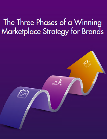 The three phases of a winning marketplace strategy for brands
