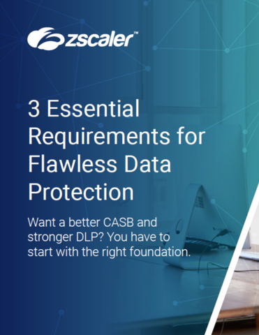 3 Essential Requirements for Flawless Data Protection