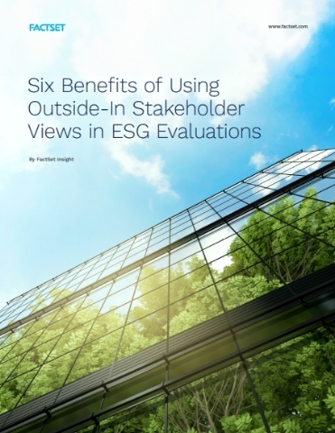 Six Benefits of Using Outside-In Stakeholder Views in ESG Evaluations