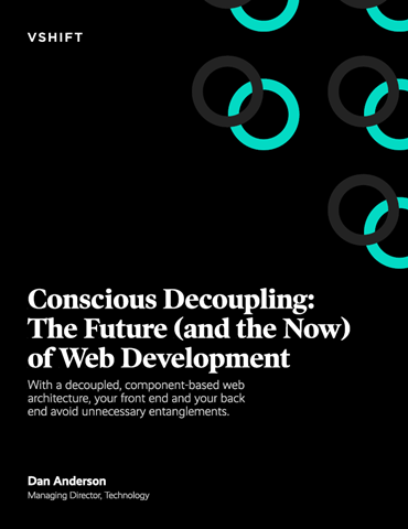 Conscious Decoupling: The Future (and the Now) of Web Development