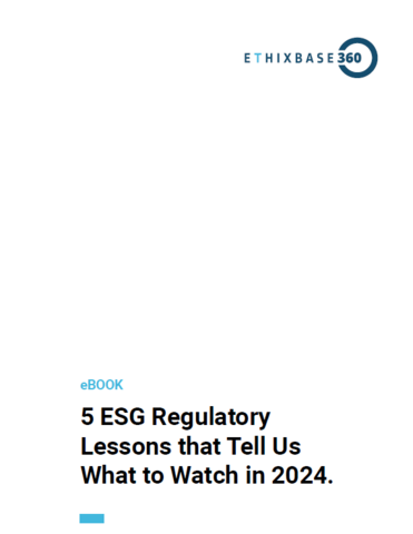5 ESG Regulatory Lessons that Tell Us What to Watch in 2024