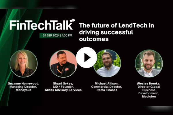 FinTechTalk: The future of LendTech in driving successful outcomes