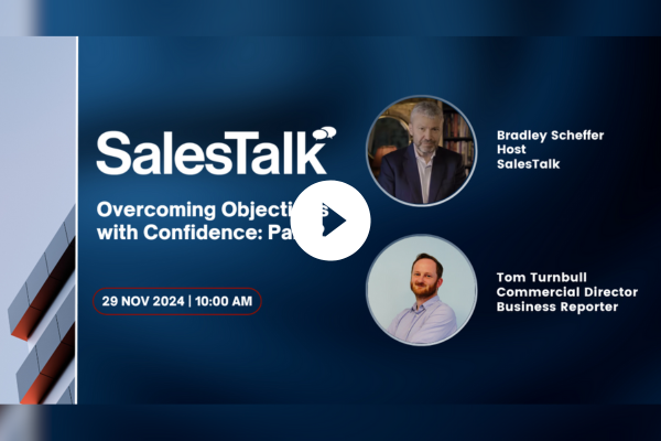 SalesTalk: Overcoming Objections with Confidence – Part 2