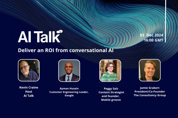 AI Talk: Deliver an ROI from conversational AI