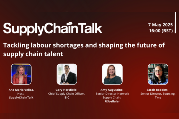 SupplyChainTalk: Tackling labour shortages and shaping the future of supply chain talent 