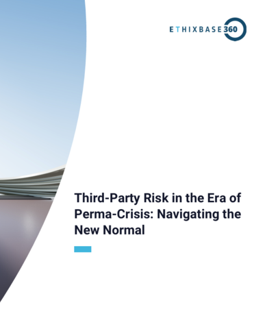 Third-Party Risk in the Era of Perma-Crisis: Navigating the New Normal