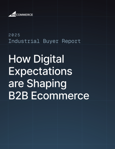 Buyers have gone digital, and they’re not looking back