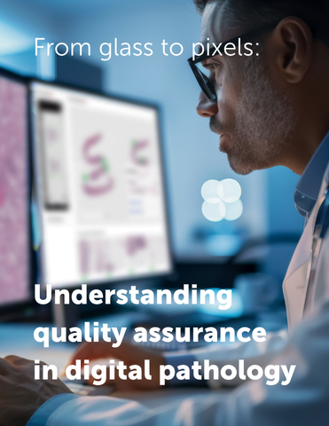 From glass to pixels: Understanding QA in modern pathology