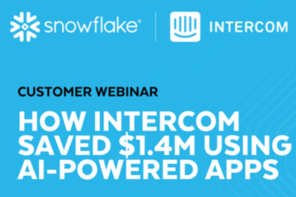 How Intercom saved $1.4M using AI-Powered apps